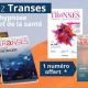 Transes : la revue des praticiens en hypnose